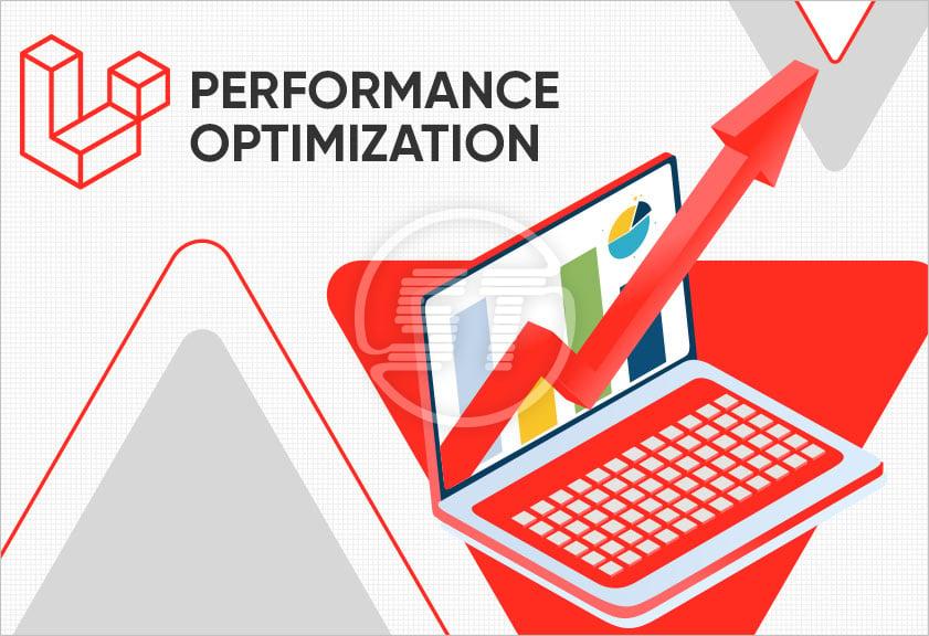 Optimizing Web Performance with Laravel